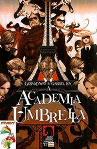 Academia Umbrella - A Comitiva do Apocalipse #01