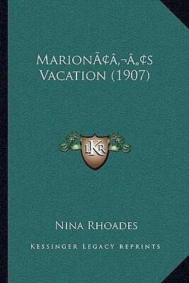 Marion's Vacation