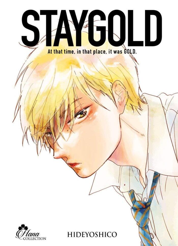 Stay Gold, Tome 1