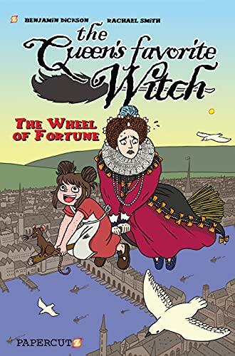 The Queen's Favorite Witch Vol. 1: The Wheel of Fortune