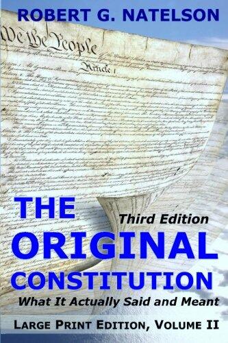 The Original Constitution (Volume II)