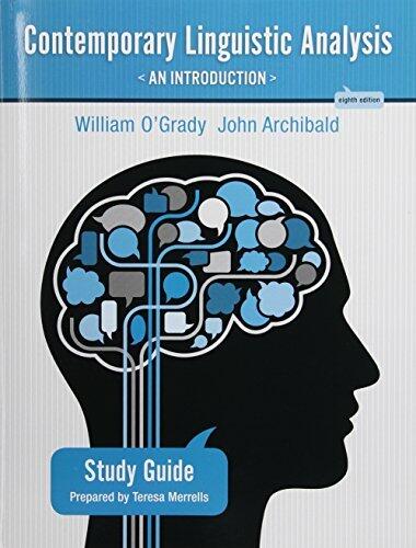 Study Guide for Contemporary Linguistic Analysis: An Introduction