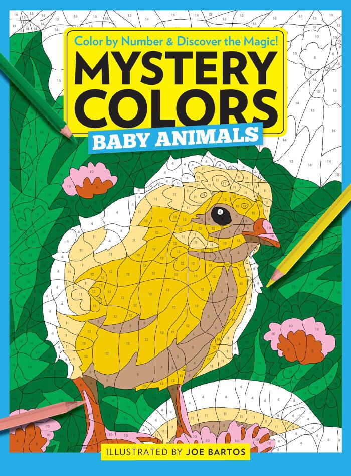 Mystery Colors: Baby Animals (Color by Number & Discover the Magic)