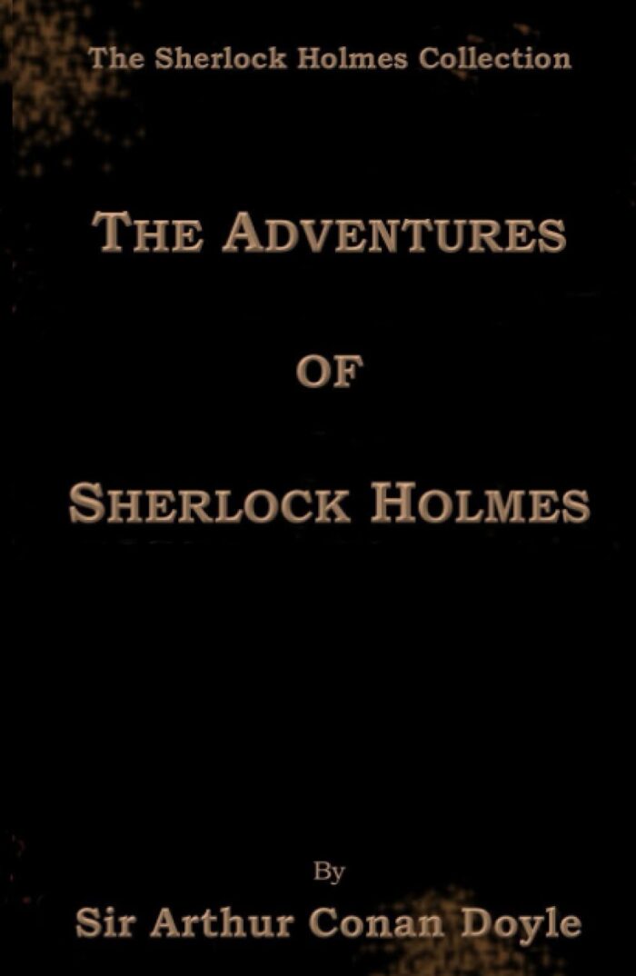 The Adventures of Sherlock Holmes: book 3 of 9