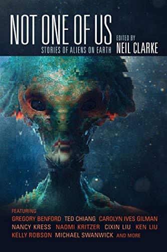 Not One of Us: Stories of Aliens on Earth