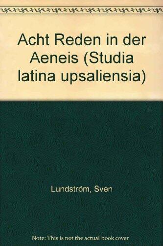 Acht Reden In Der Aeneis