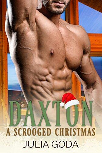Daxton: A Scrooged Christmas