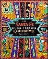 Santa Fe School of Cooking Cookbook