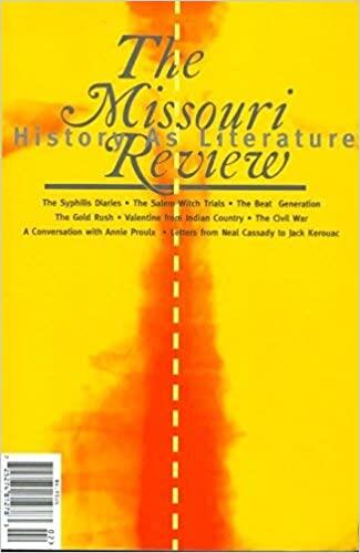 The Missouri Review: History as Literature