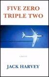 Five Zero Triple Two