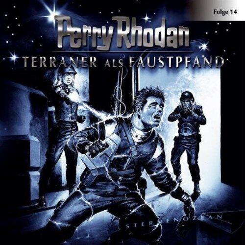 Perry Rhodan - Terraner Als Faustpfand