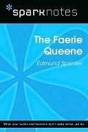 Spark Notes:   The Faerie Queen