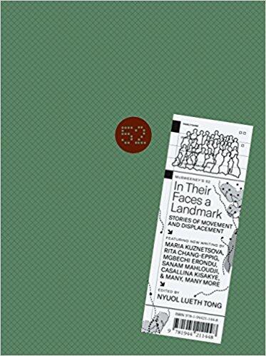 McSweeney's Issue 52: In Their Faces A Landmark: Stories of Movement and Displacement