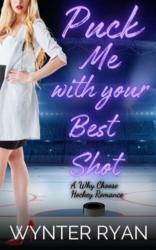 Puck Me With Your Best Shot