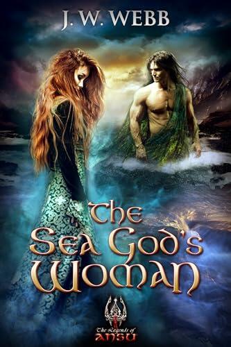 The Sea God's Woman: Sir Garland