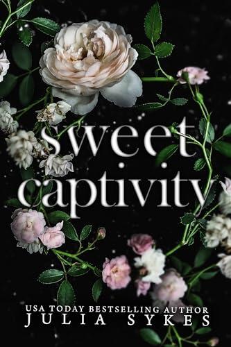 Sweet Captivity: Dual POV Edition