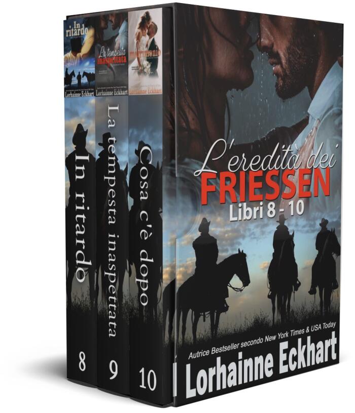 L'eredità dei Friessen libri 8 - 10