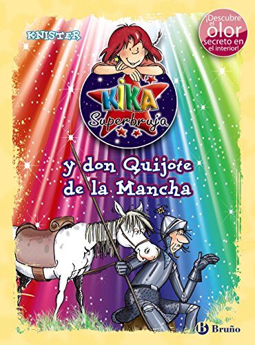 Kika Superbruja y don Quijote de la Mancha (ed. COLOR) (Kika Superbruja / Lilly the Witch)