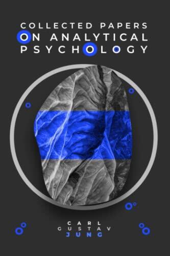 Carl Jung: The Essential Guide to Jungian Psychology, From the Unconscious to the Archetypes, a Deep Dive...