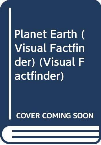 Visual Factfinder: Planet Earth
