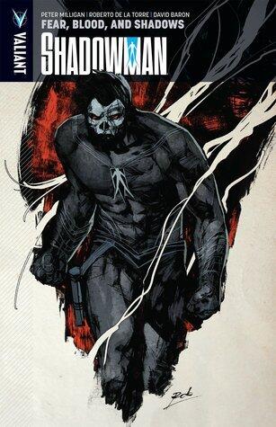 Shadowman (Volume 4): Fear, Blood, and Shadows