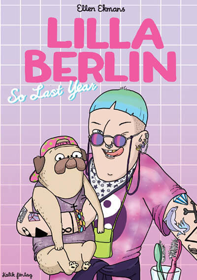 Lilla Berlin: So Last Year