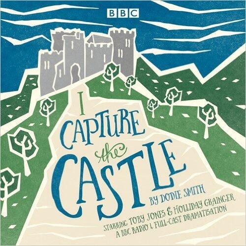 I Capture the Castle: A BBC Radio 4 full-cast dramatisation