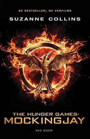 Mockingjay: de bestseller, nu verfilmd (De Hongerspelen Book 3)