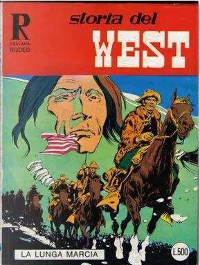 Storia del West: La lunga marcia