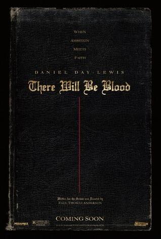 There Will Be Blood: Final Shooting Script