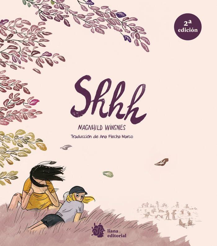 Shhh: El verano en el que todo cambia
