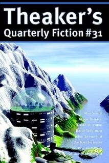 Theaker's Quarterly Fiction