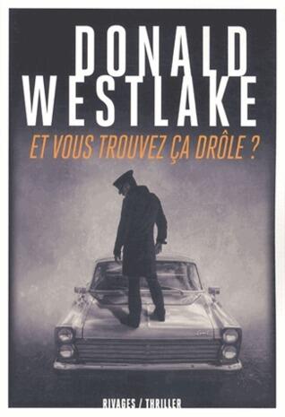 Et vous trouvez ça drôle?