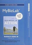 Business in Action (MyBizLab Access Code: Includes Pearson eText)
