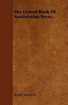 The Oxford Book of Australasian Verse