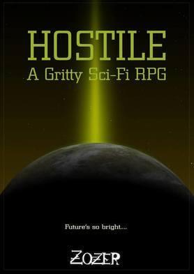 Hostile: A Gritty Sci-Fi RPG