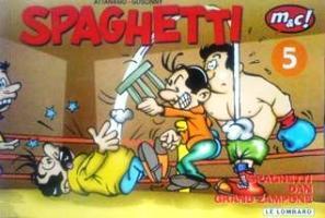 Spaghetti, Vol.5: Spaghetti dan Grand Zampone