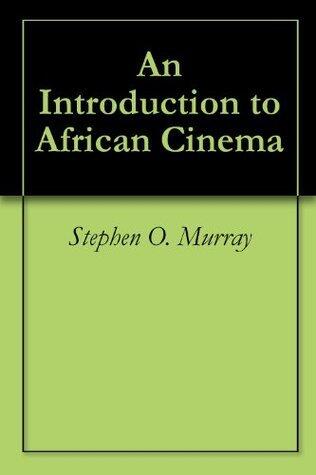 An Introduction to African Cinema