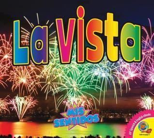 La Vista / Sight