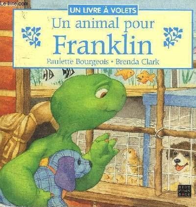 Un animal pour Franklin