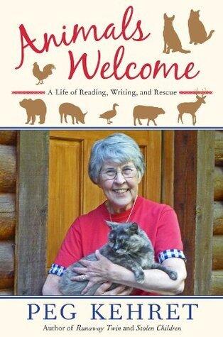 Animals Welcome: A Life of Reading, Writing and Rescue