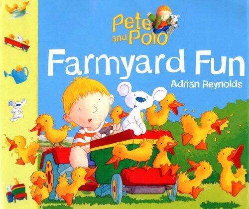 Pete and Polo : Farmyard Fun