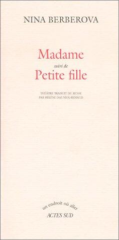 Madame suivi de : Petite fille