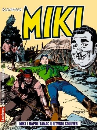 Miki i Napolitanac u utvrdi Coulver