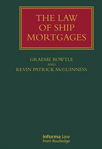 The Law of Ship Mortgages
