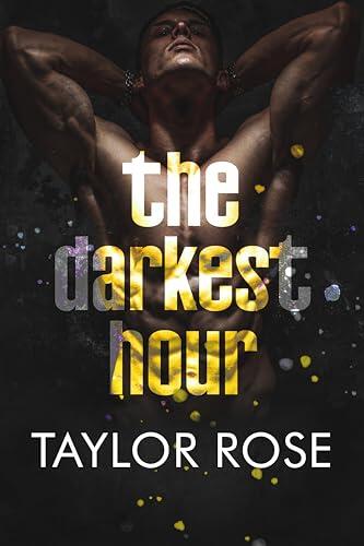 The Darkest Hour: