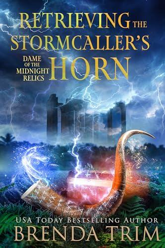 Retrieving the Storm Caller's Horn : Paranormal Women's Fiction