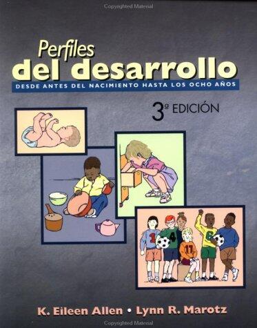 Developmental Profiles (Spanish Edition)