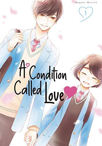 A Condition Called Love (Volume 1)