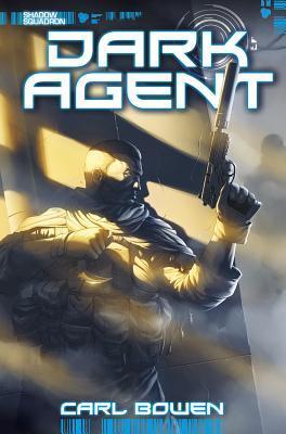 Dark Agent (Shadow Squadron)